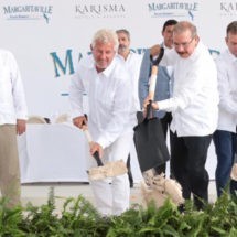 Inician obras de hotel Margaritaville Island Reserve by Karisma, con presidente Danilo Medina.